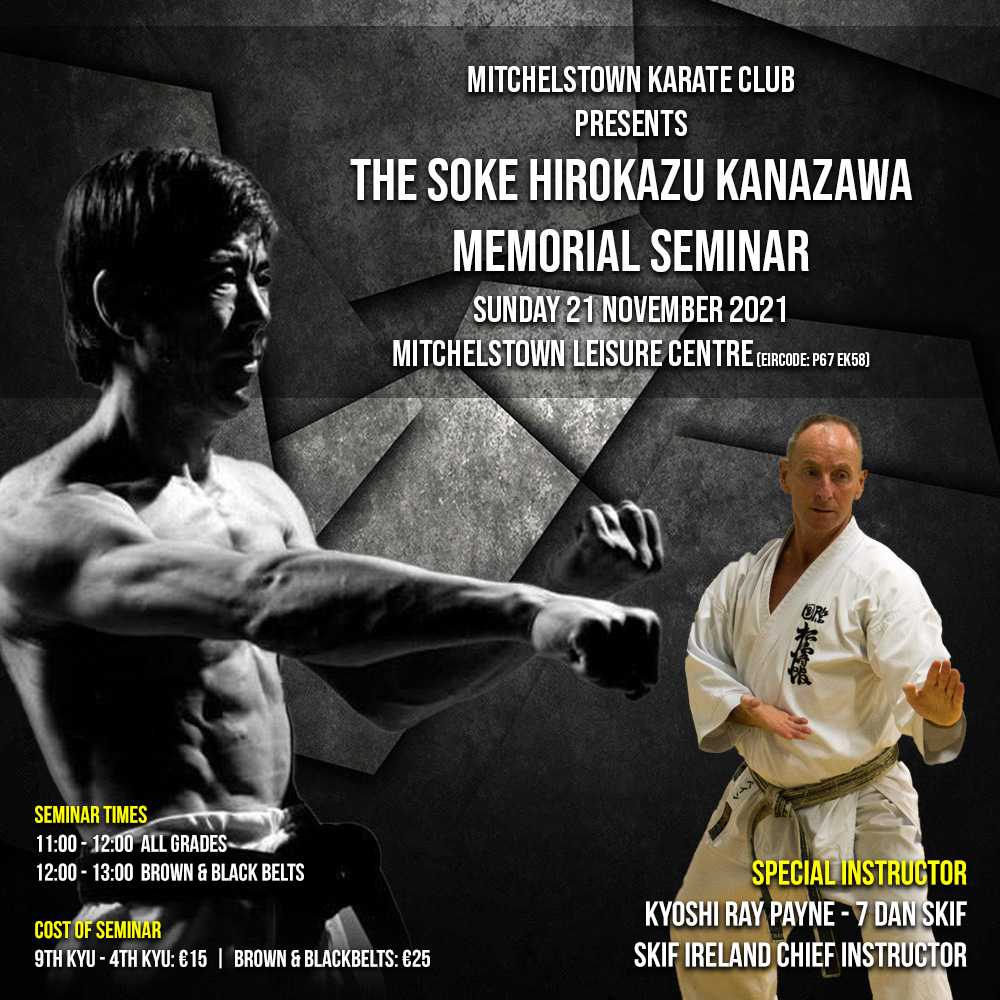 The Soke Hirokazu Kanazawa Memorial Seminar