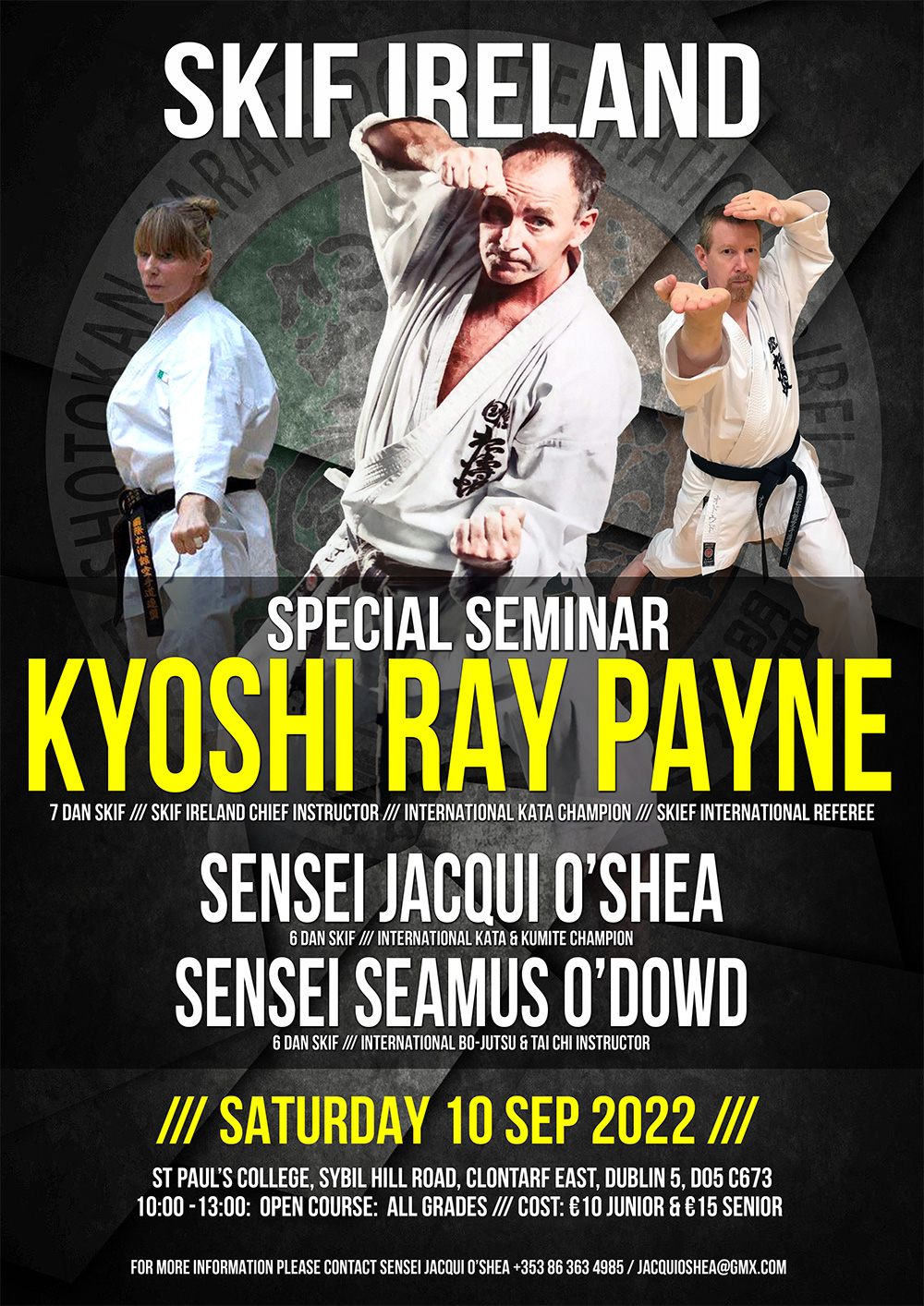 Kyoshi Ray Payne Special Seminar with Sensei Jacqui O Shea and Sensei Seamus O Dowd