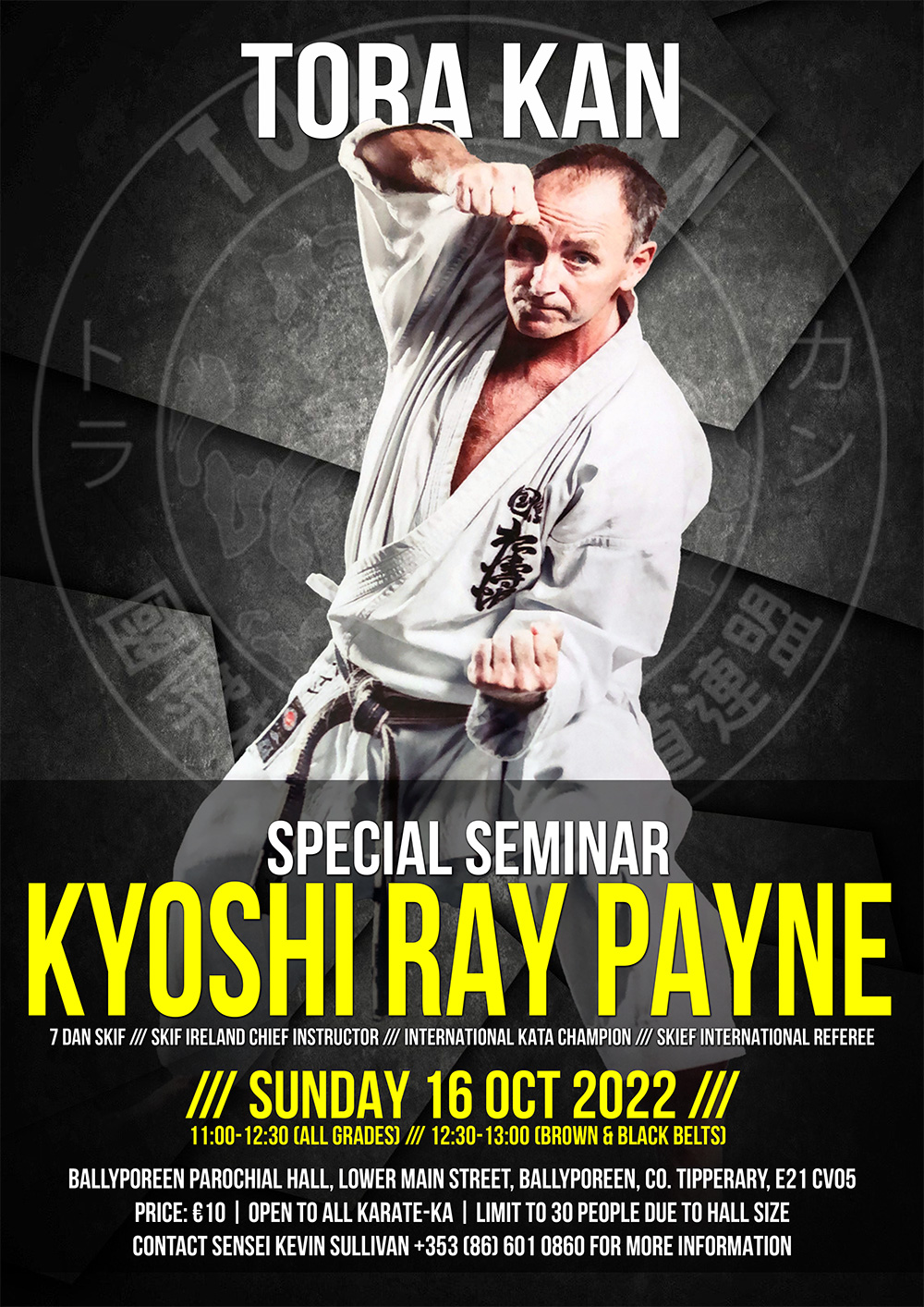 Tora Kan: Kyoshi Ray Payne Special Seminar
